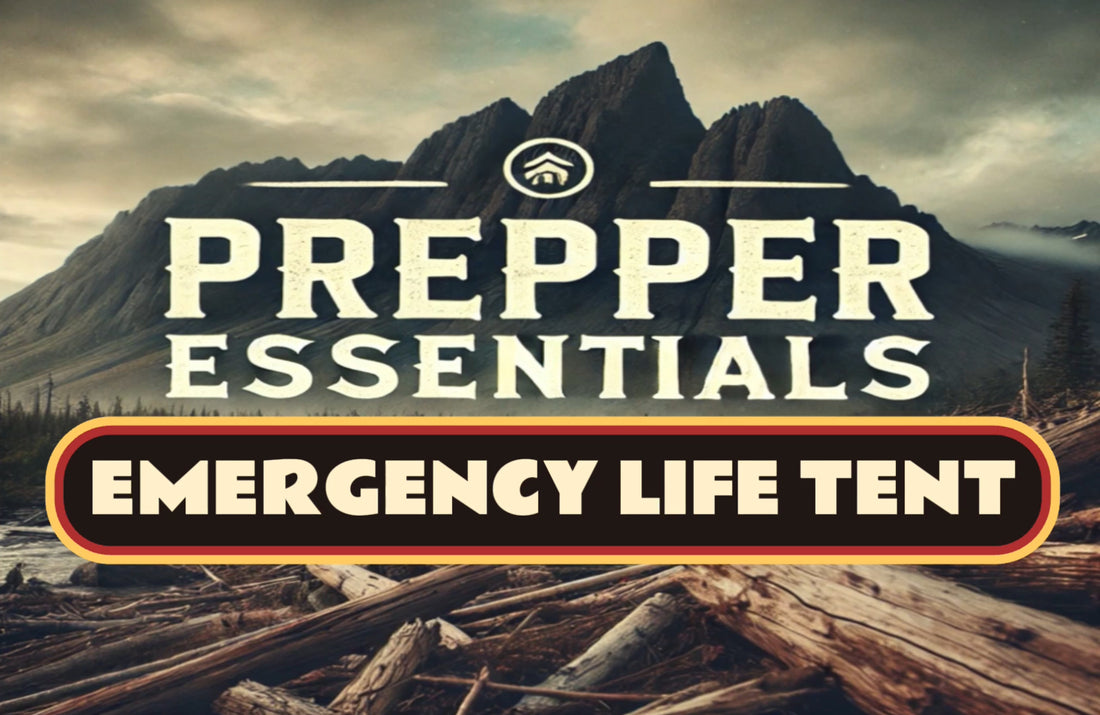 Prepper Essentials: Emergency Life Tent