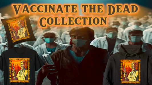 Vaccinate the Dead Collection